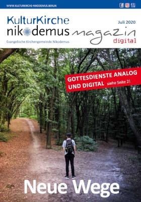 Neue Wege 3 - Nikodemus Magazin Juli 2020