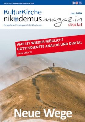 Neue Wege 2 - Nikodemus Magazin Juni 2020