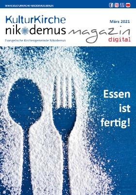 Essen ist fertig! - Nikodemus Magazin März 2021