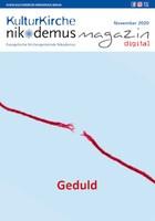 Geduld [2] - Nikodemus Magazin November 2020